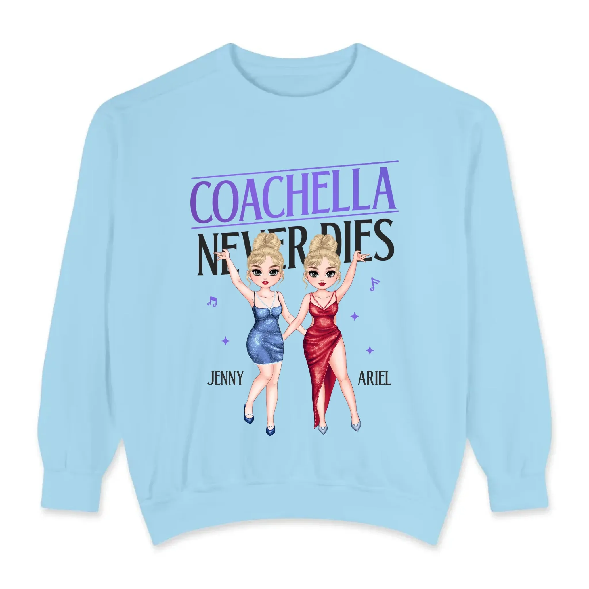 Coachella Never Dies - Personalized Gifts For Her - Unisex Hoodie