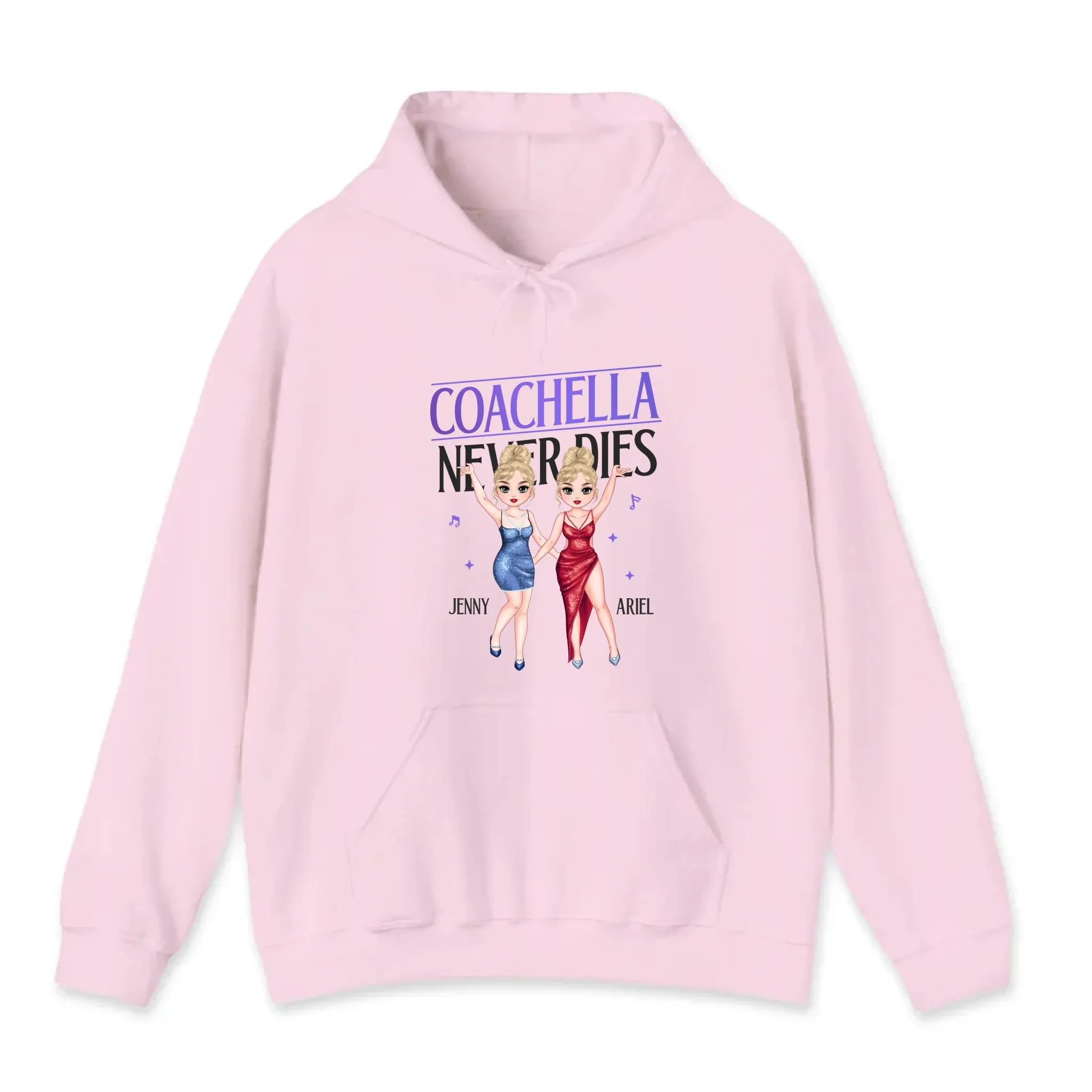 Coachella Never Dies - Personalized Gifts For Her - Unisex Hoodie