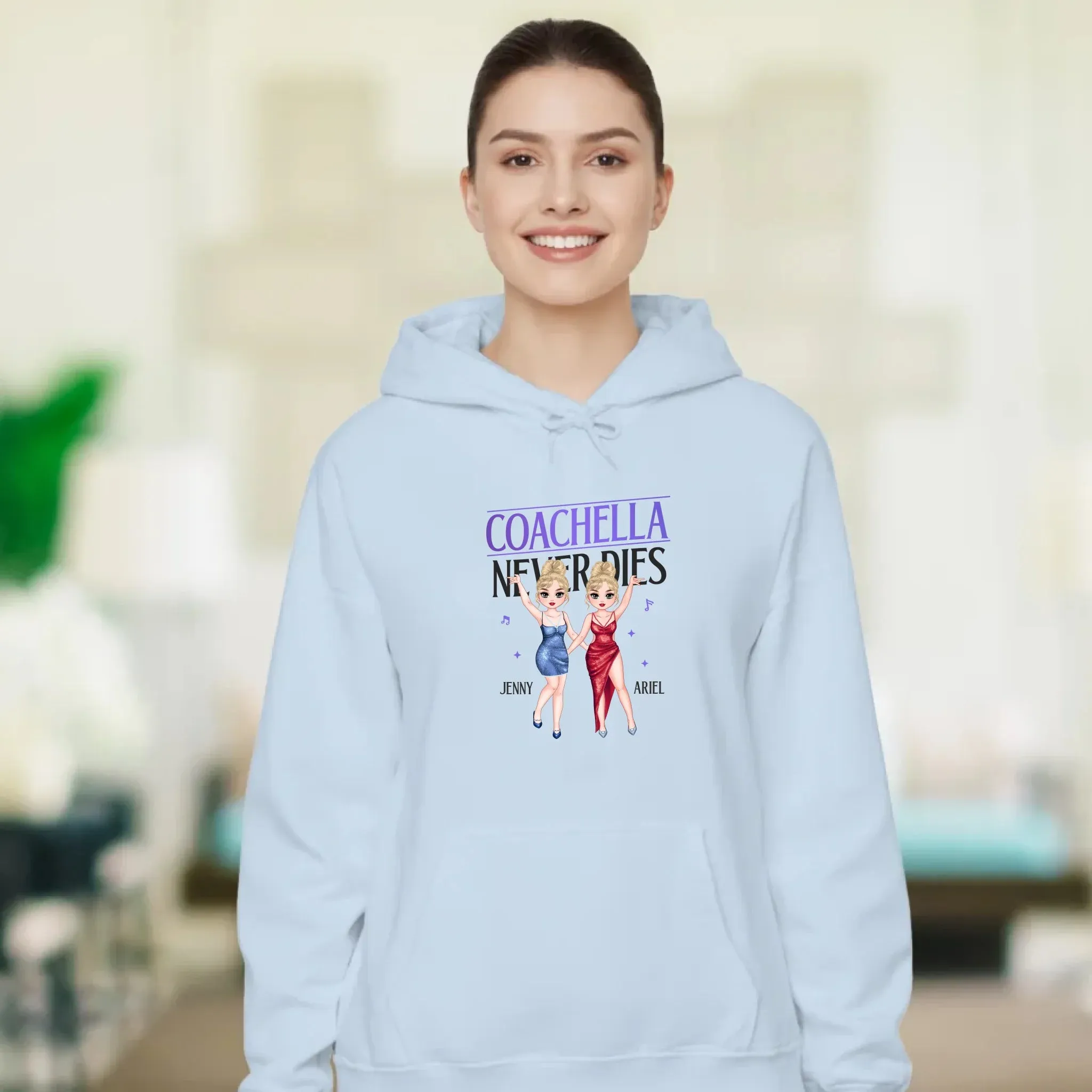 Coachella Never Dies - Personalized Gifts For Her - Unisex Hoodie