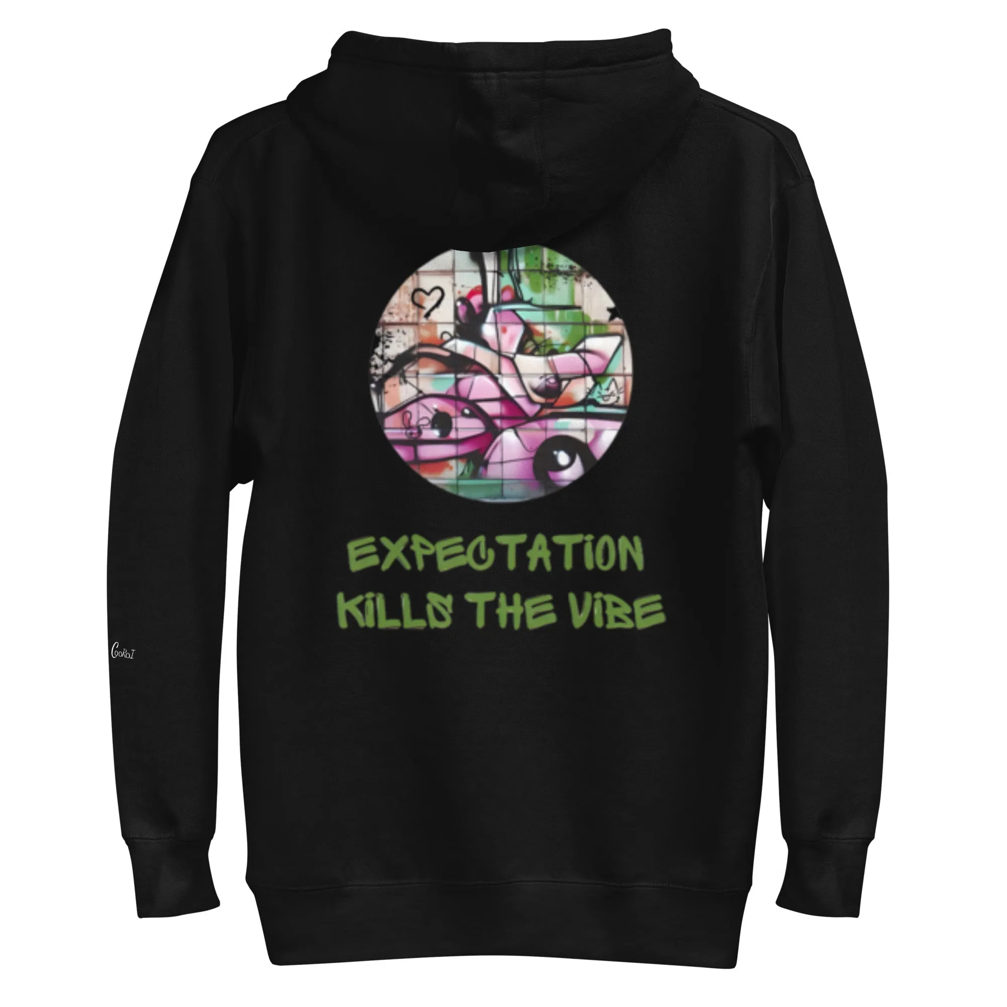 Expectation kills the vibe, Unisex-Kapuzenpullover