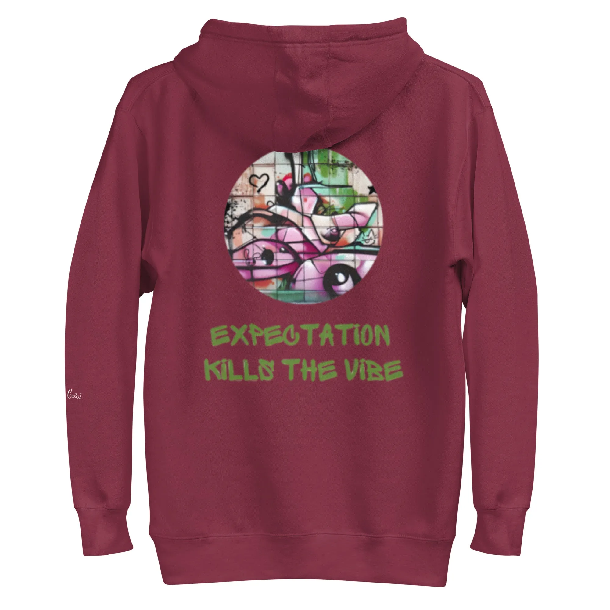 Expectation kills the vibe, Unisex-Kapuzenpullover