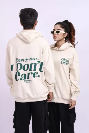 I DON'T CARE OVERSIZED HOODIE