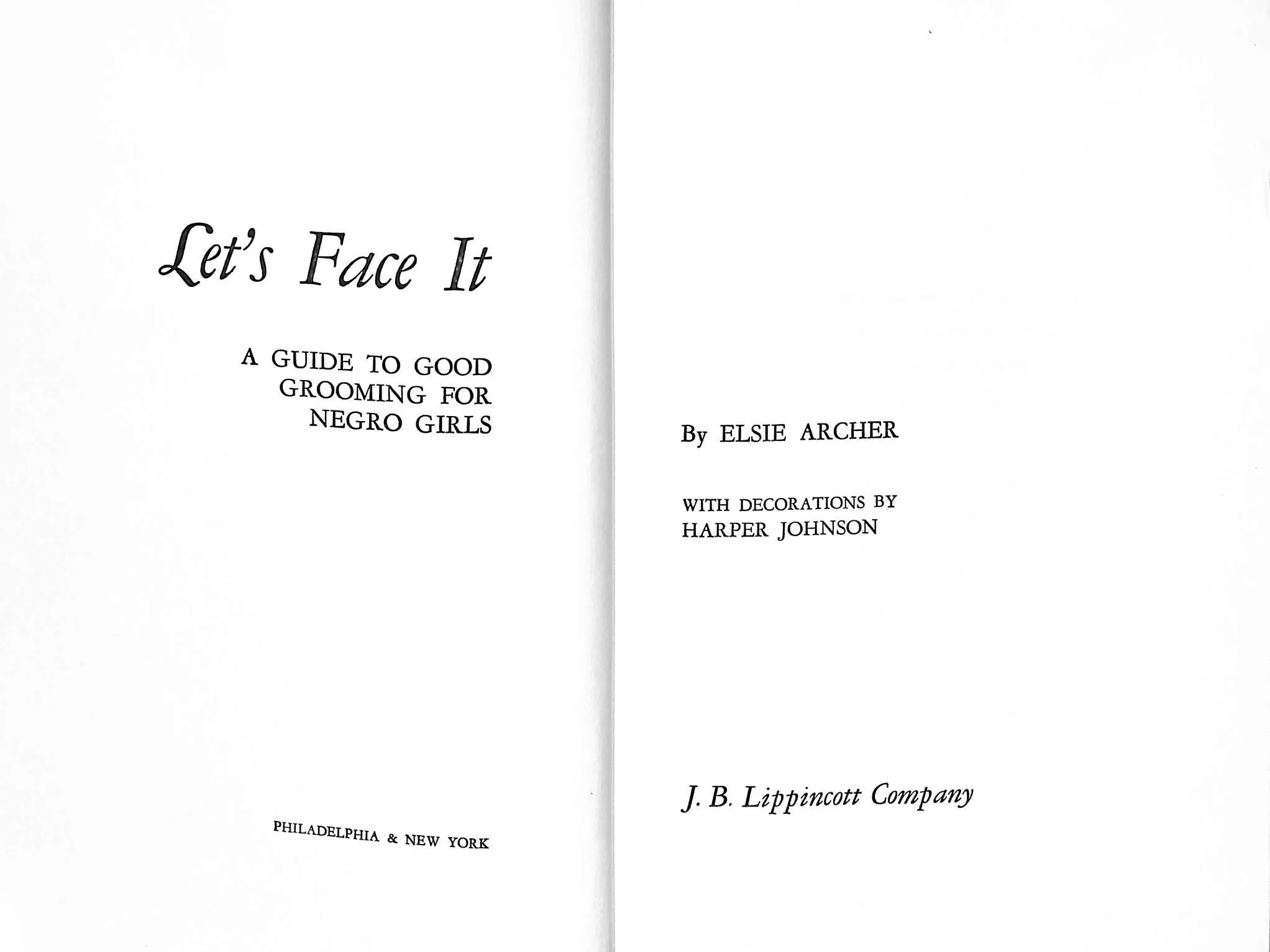 "Let's Face It: A Guide To Good Grooming For Negro Girls" 1959 ARCHER, Elsie