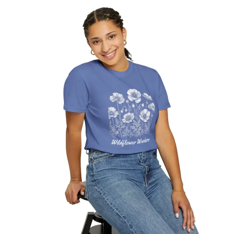 Wildflowers Wanderers Tee Comfort Colors Relaxed Fit